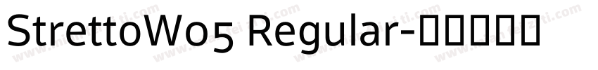 StrettoW05 Regular字体转换